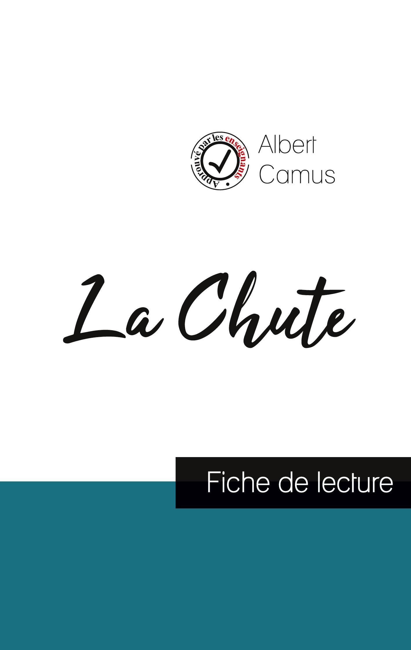 Vorderes Coverbild La Chute de Albert Camus (fiche de lecture et analyse complète de l'oeuvre)