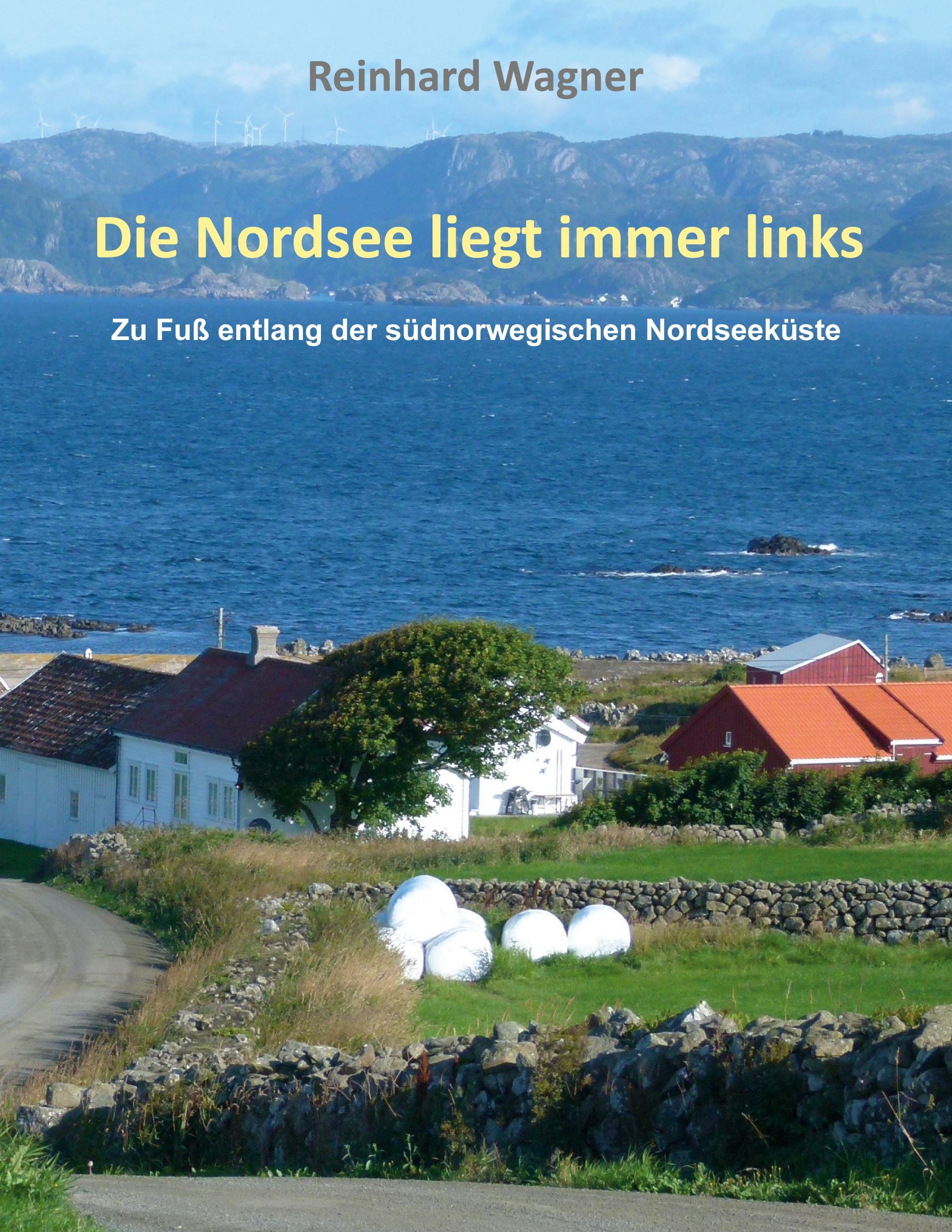 Vorderes Coverbild Die Nordsee liegt immer links