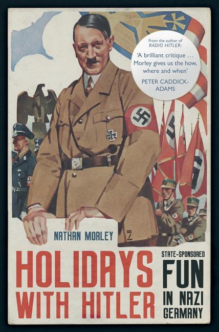 Vorderes Coverbild Holidays with Hitler