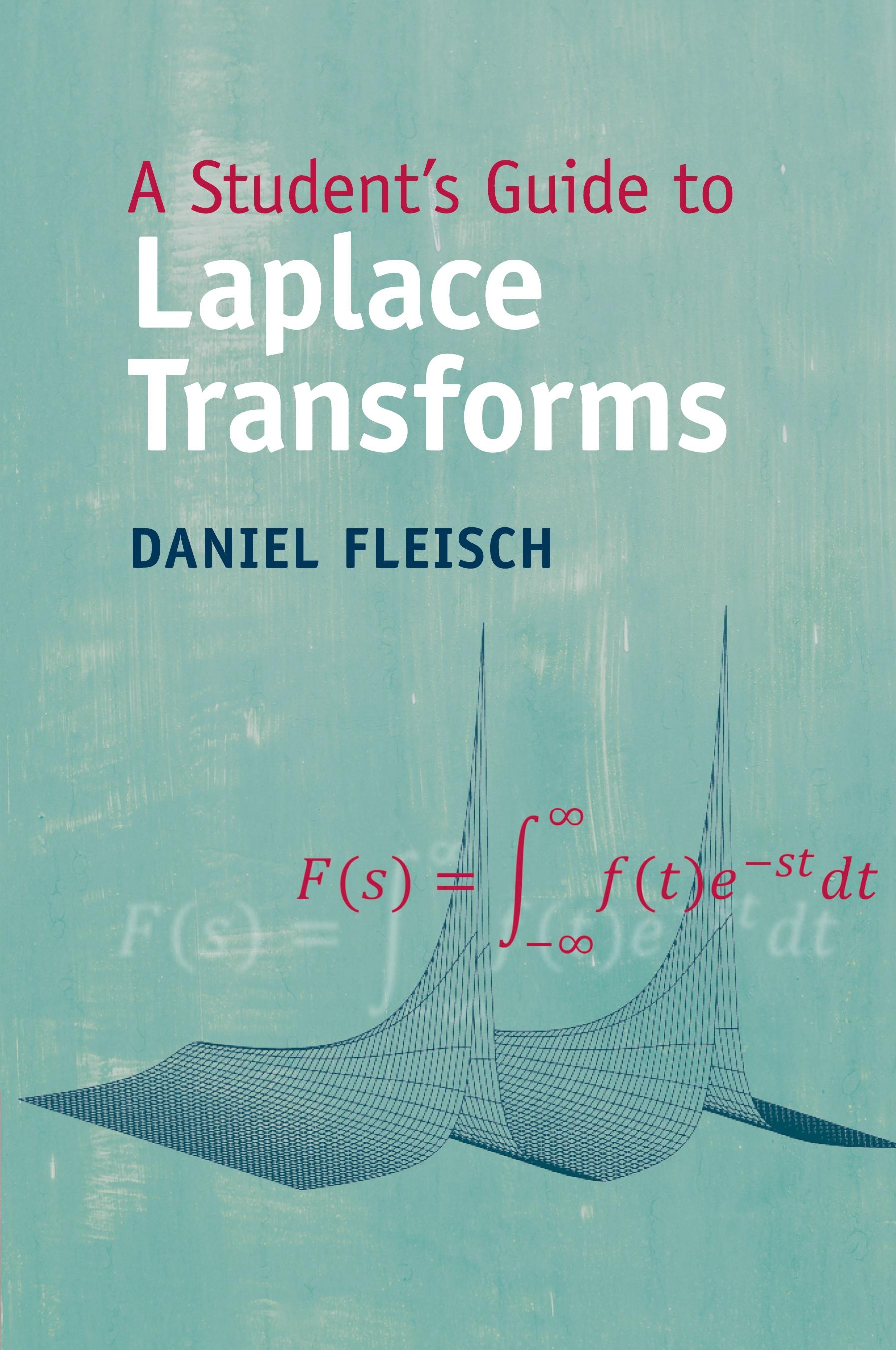 Vorderes Coverbild A Student's Guide to Laplace Transforms