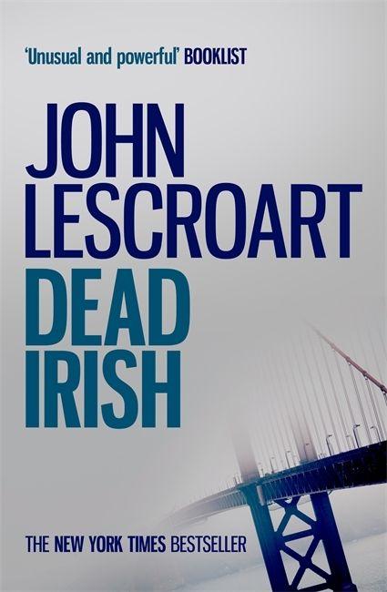 Vorderes Coverbild Dead Irish (Dismas Hardy series, book 1)