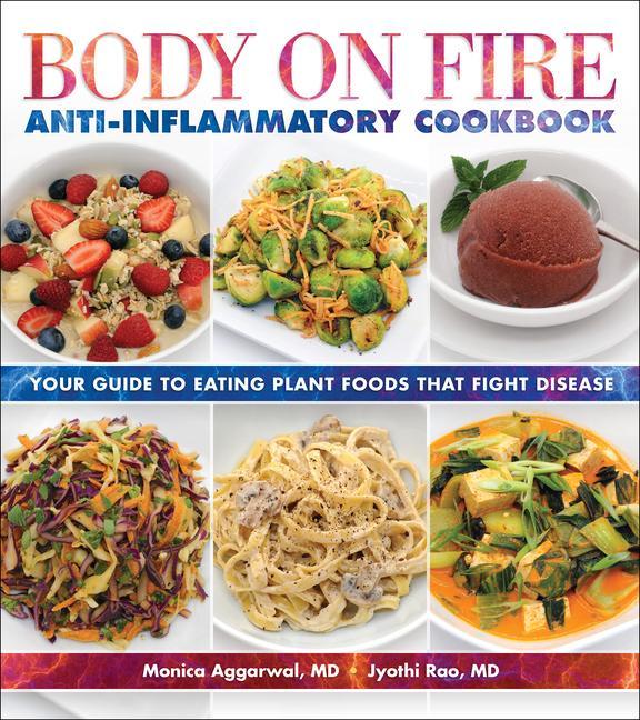 Vorderes Coverbild Body on Fire Anti-Flammatory Cookbook