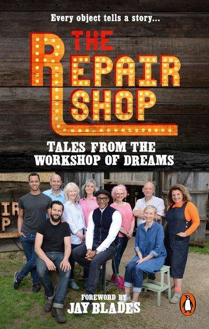 Vorderes Coverbild The Repair Shop: Tales from the Workshop of Dreams