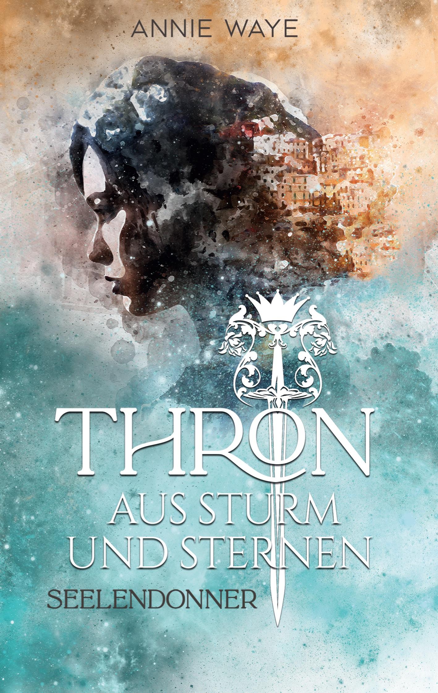 Vorderes Coverbild Thron aus Sturm und Sternen