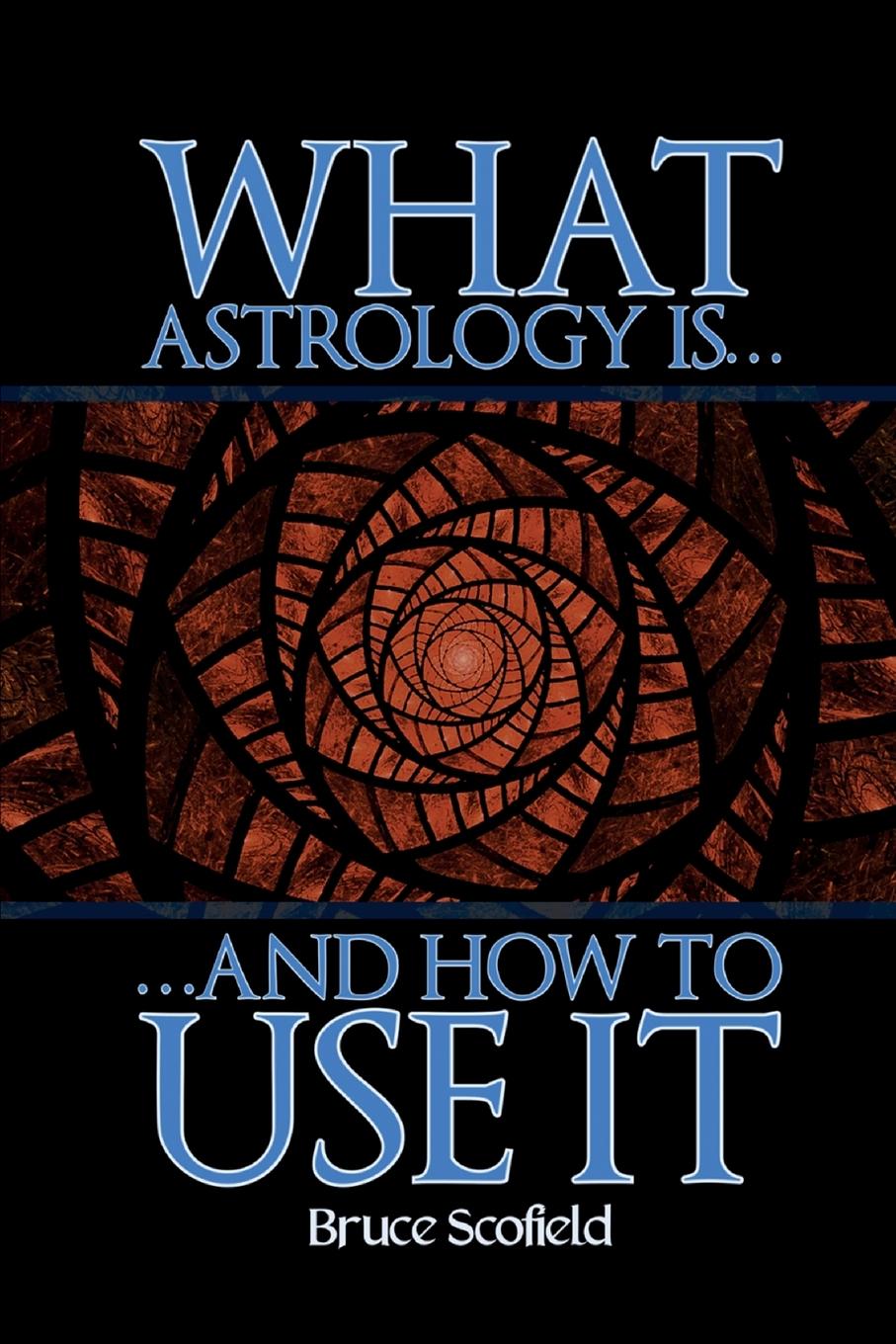 Vorderes Coverbild What Astrology is and How to Use it