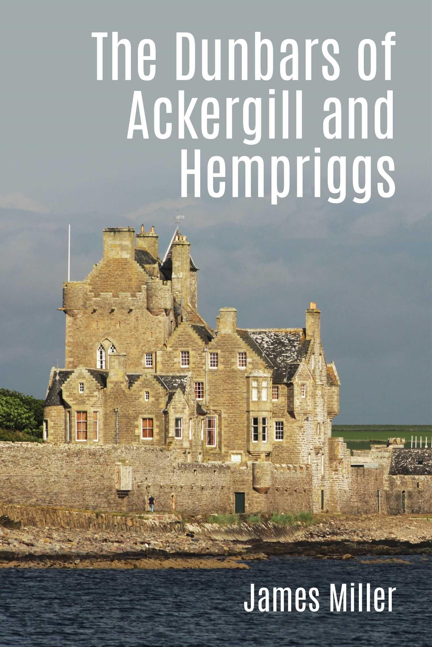 Vorderes Coverbild The Dunbars of Ackergill and Hempriggs