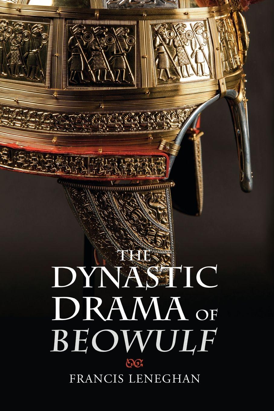 Vorderes Coverbild Dynastic Drama of Beowulf