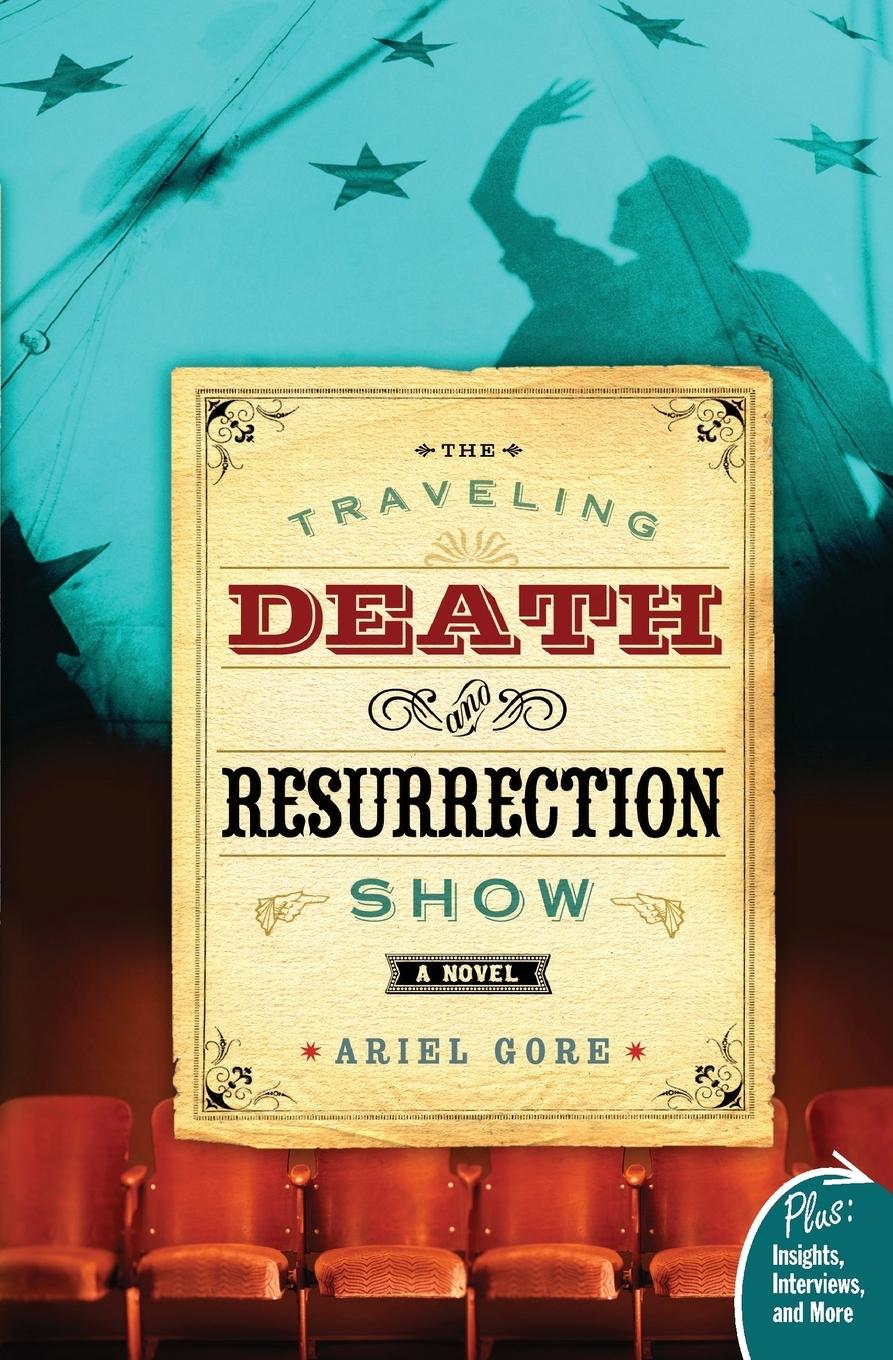 Vorderes Coverbild Traveling Death and Resurrection Show, The