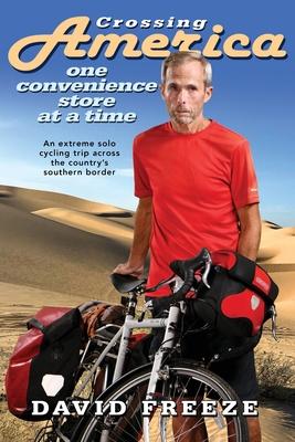 Vorderes Coverbild Crossing America, One Convenience Store at a Time