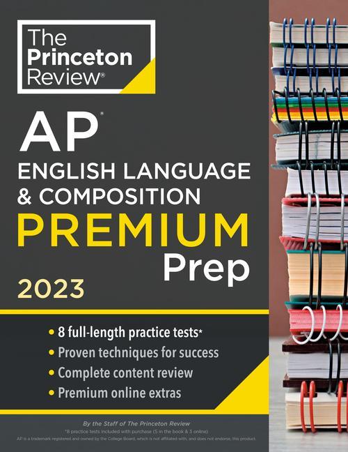 Vorderes Coverbild Princeton Review AP English Language & Composition Premium Prep, 2023
