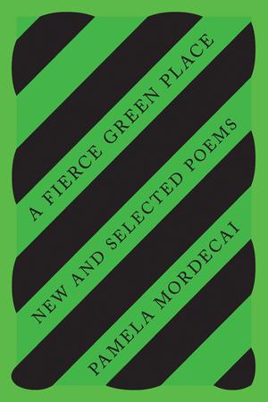 Vorderes Coverbild A Fierce Green Place: New and Selected Poems