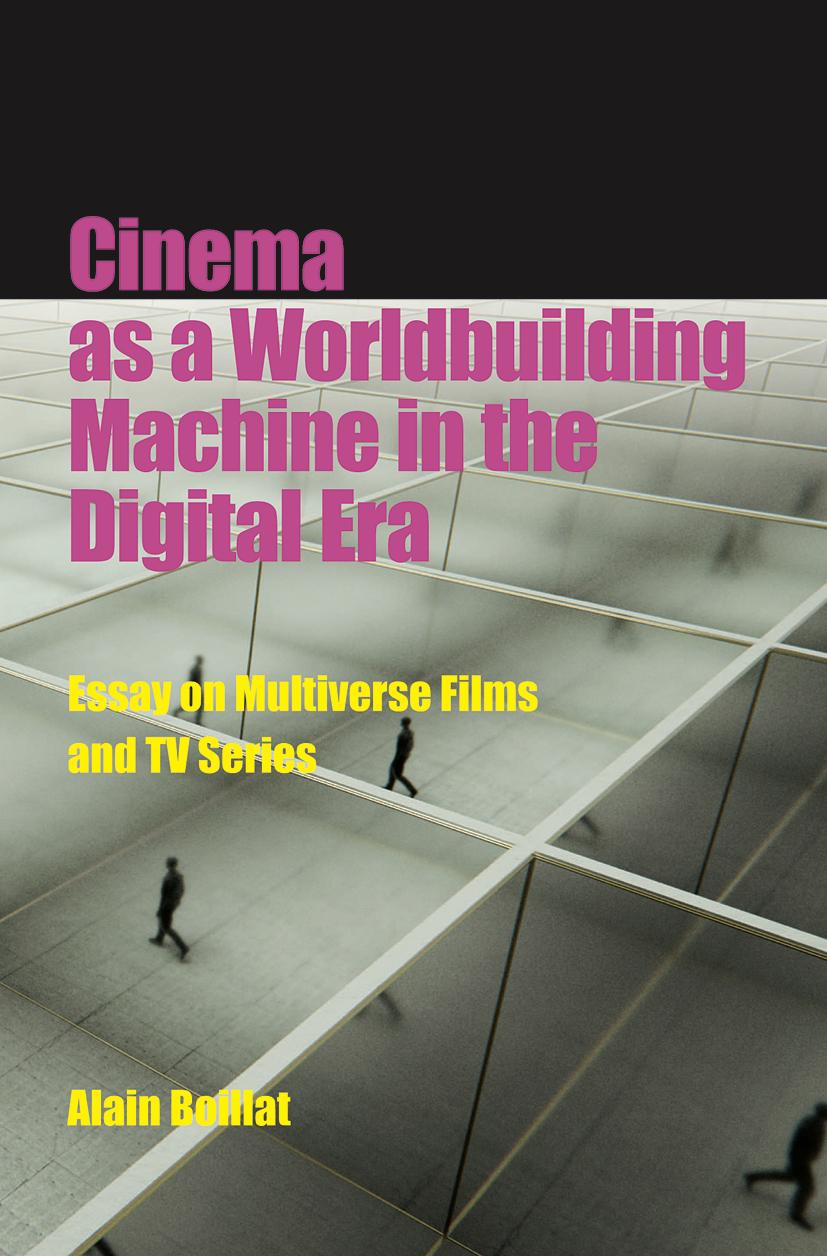 Vorderes Coverbild Cinema as a Worldbuilding Machine in the Digital Era
