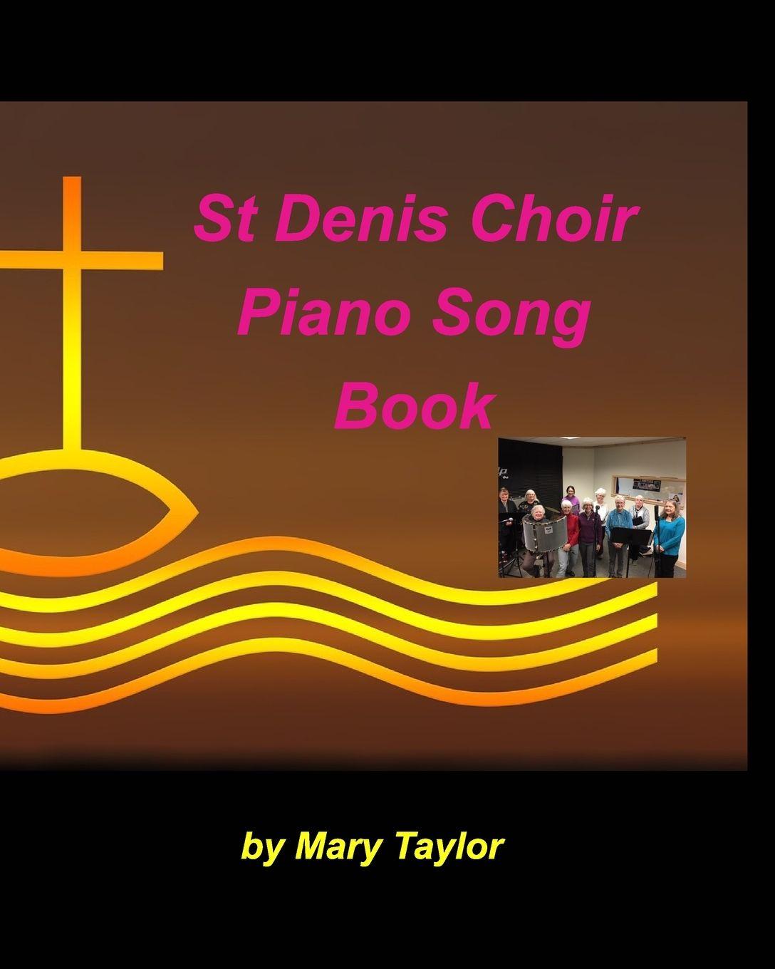 Vorderes Coverbild St Denis Choir Piano Song Book