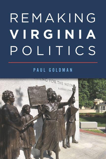 Vorderes Coverbild Remaking Virginia Politics