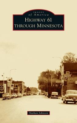 Vorderes Coverbild Highway 61 Through Minnesota