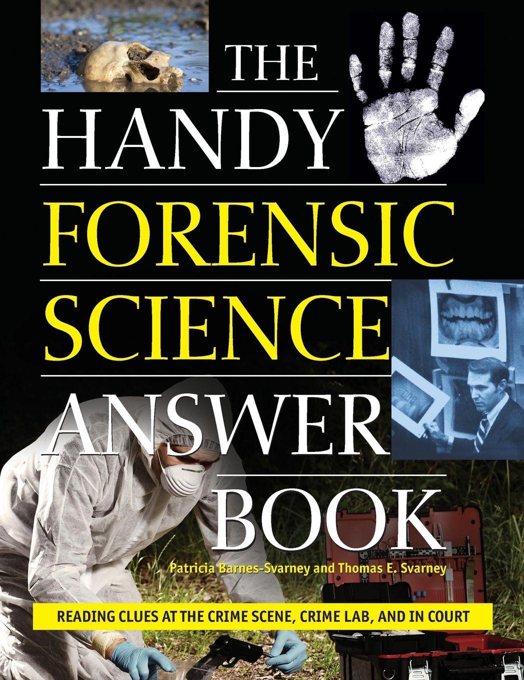 Vorderes Coverbild The Handy Forensic Science Answer Book