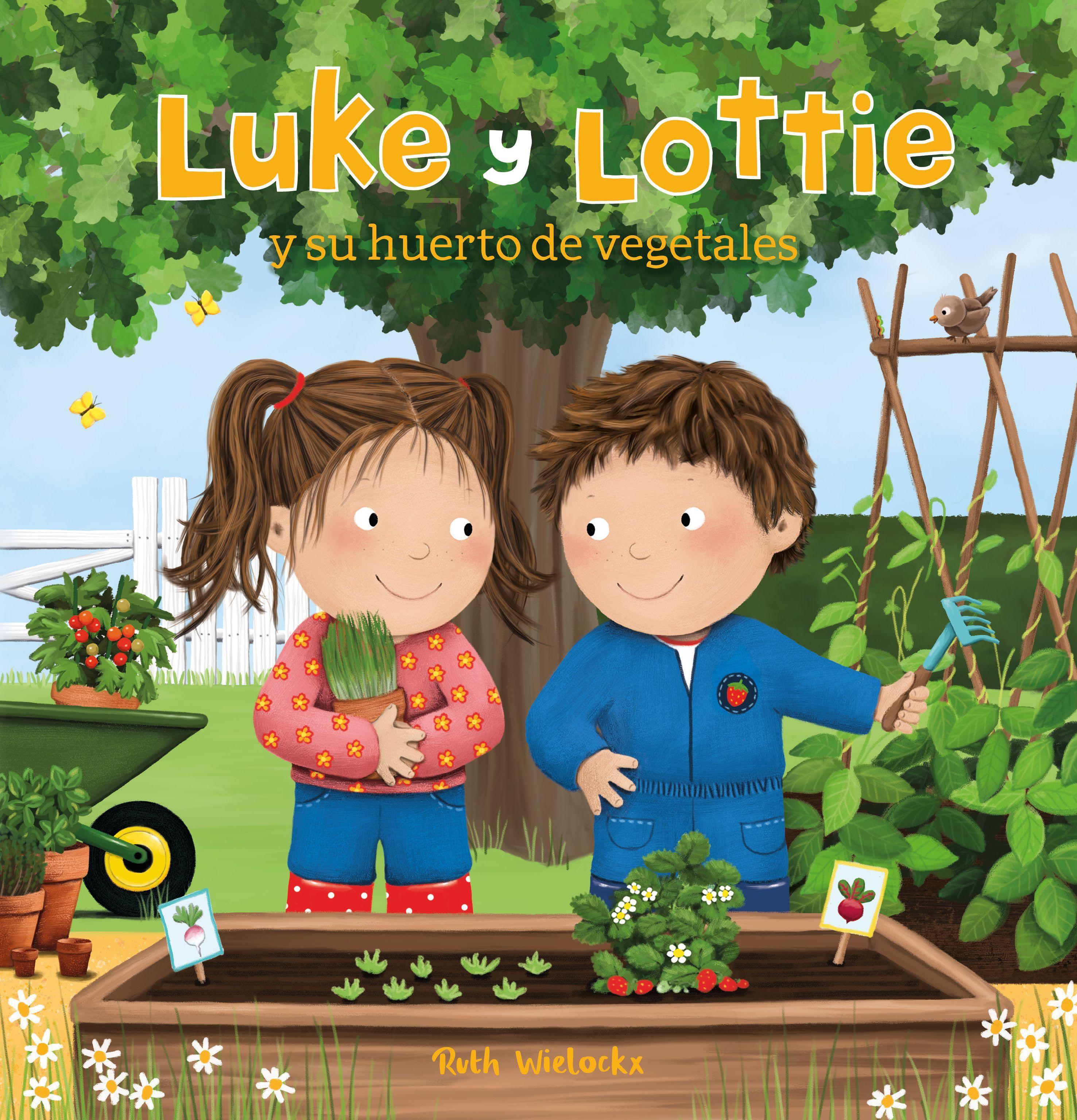 Vorderes Coverbild Luke Y Lottie Y Su Huerto de Vegetales