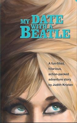 Vorderes Coverbild My Date with a Beatle