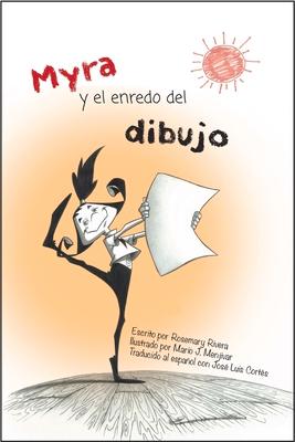Vorderes Coverbild Myra Y El Enredo del Dibujo