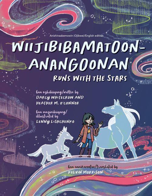 Vorderes Coverbild Wiijibibamatoon Anangoonan/Runs with the Stars