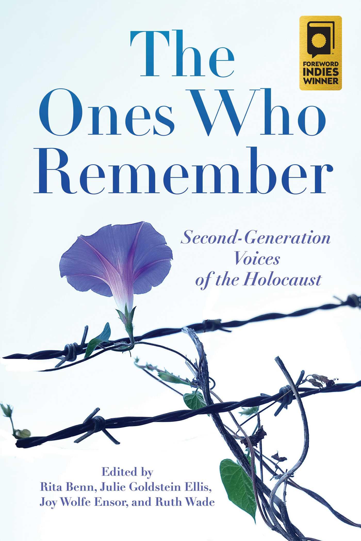 Vorderes Coverbild The Ones Who Remember: Second-Generation Voices of the Holocaust