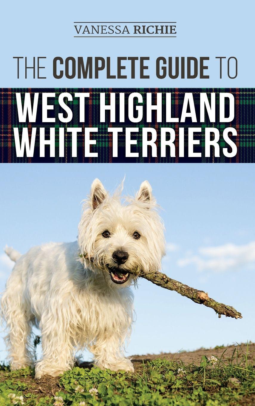 Vorderes Coverbild The Complete Guide to West Highland White Terriers