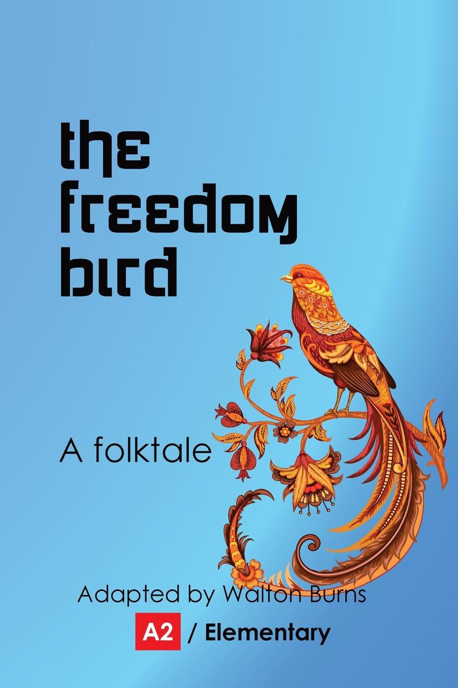 Vorderes Coverbild The Freedom Bird