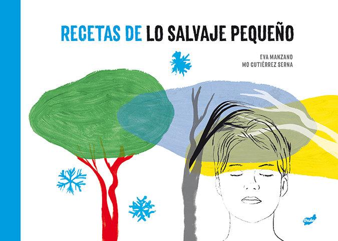 Vorderes Coverbild Recetas de lo salvaje pequeño