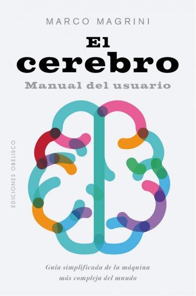 Vorderes Coverbild Cerebro, El. Manual del Usuario