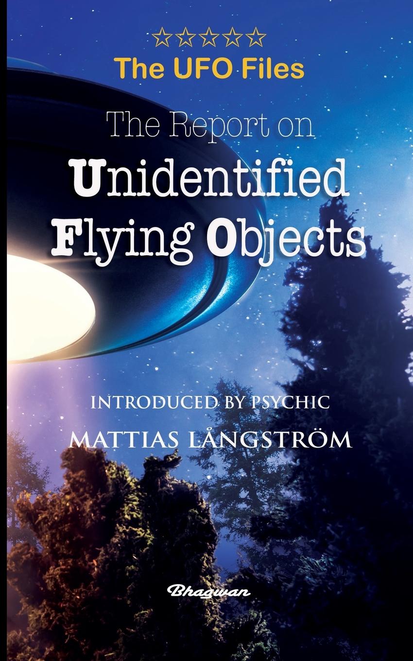 Vorderes Coverbild THE UFO FILES - The Report on Unidentified Flying Objects