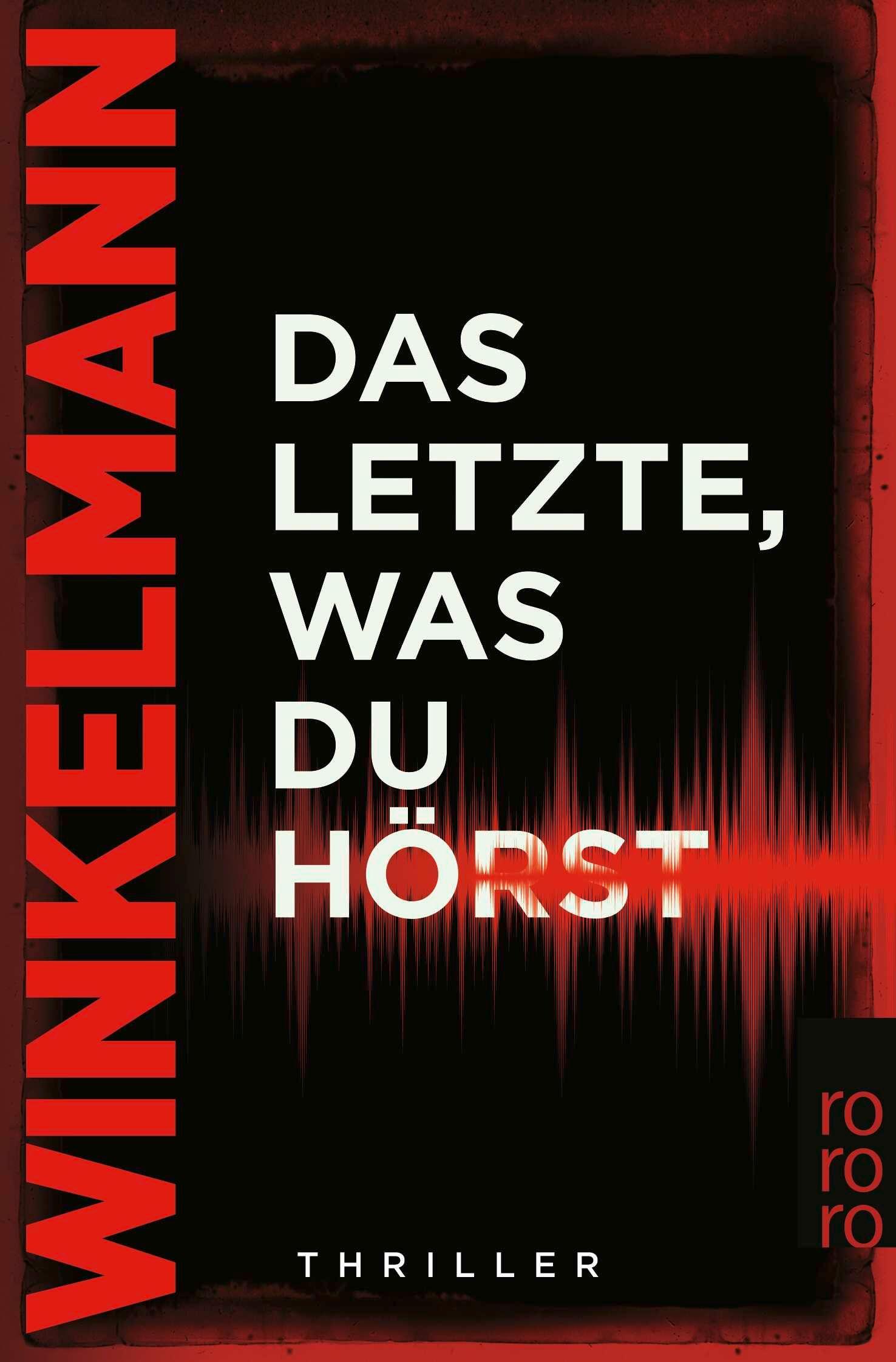 Vorderes Coverbild Das Letzte, was du hörst