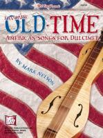 Vorderes Coverbild Mel Bay Presents Favorite Old-Time American Songs for Dulcimer