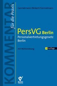 Vorderes Coverbild PersVG Berlin ? Personalvertretungsgesetz Berlin