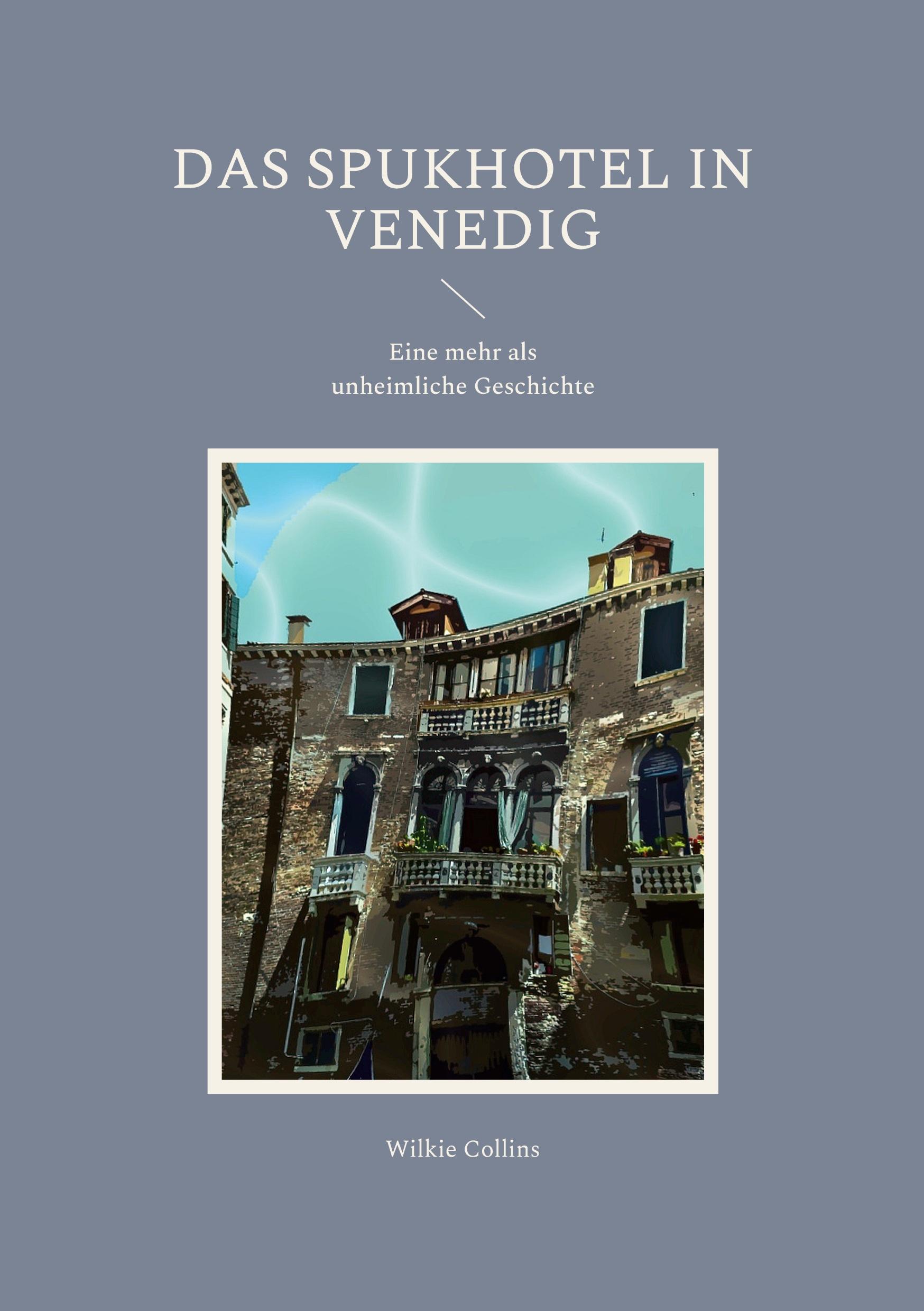 Vorderes Coverbild Das Spukhotel in Venedig