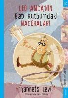 Vorderes Coverbild Leo Amcanin Bati Kutbundaki Maceralari