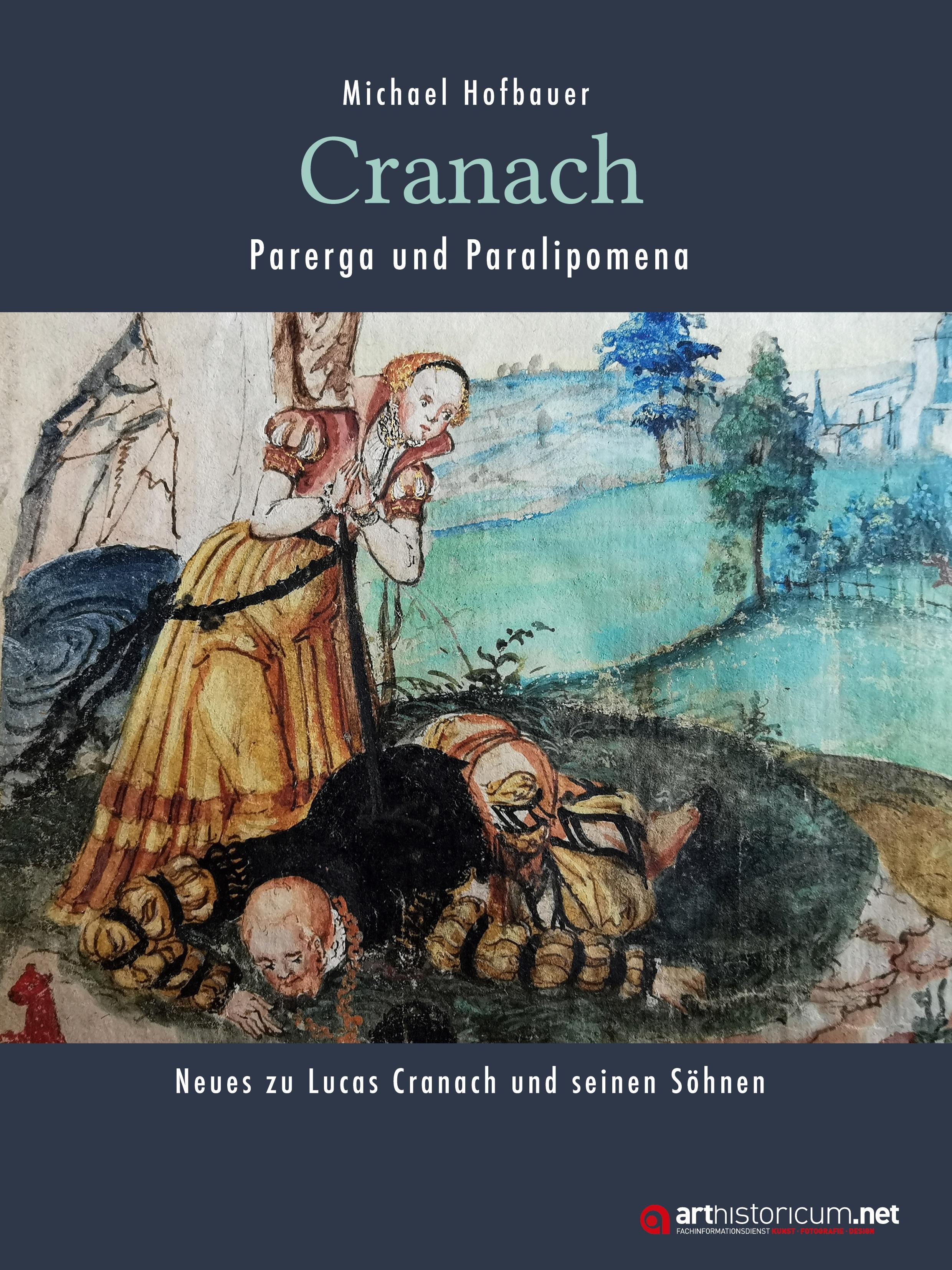Vorderes Coverbild Cranach - Parerga und Paralipomena