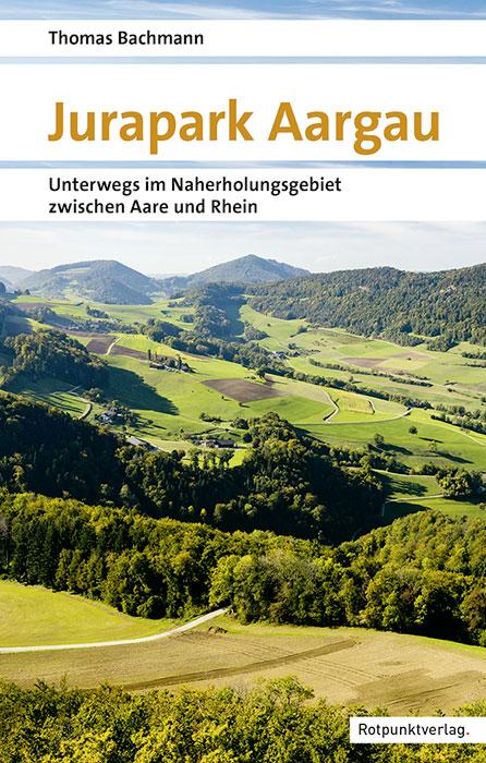 Vorderes Coverbild Jurapark Aargau