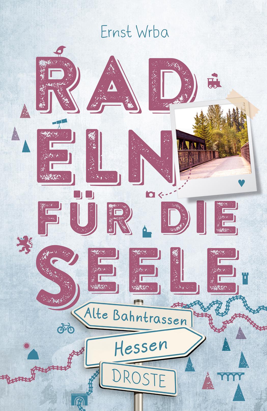 Vorderes Coverbild Hessen - Alte Bahntrassen