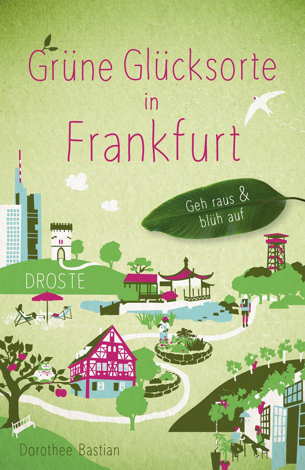 Vorderes Coverbild Grüne Glücksorte in Frankfurt