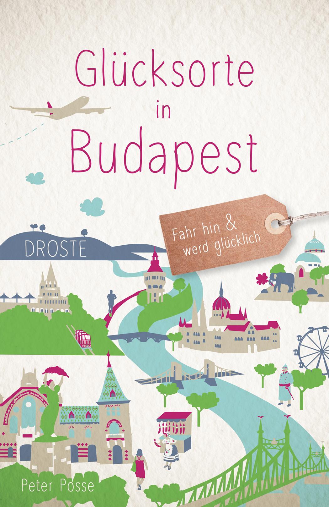 Vorderes Coverbild Glücksorte in Budapest