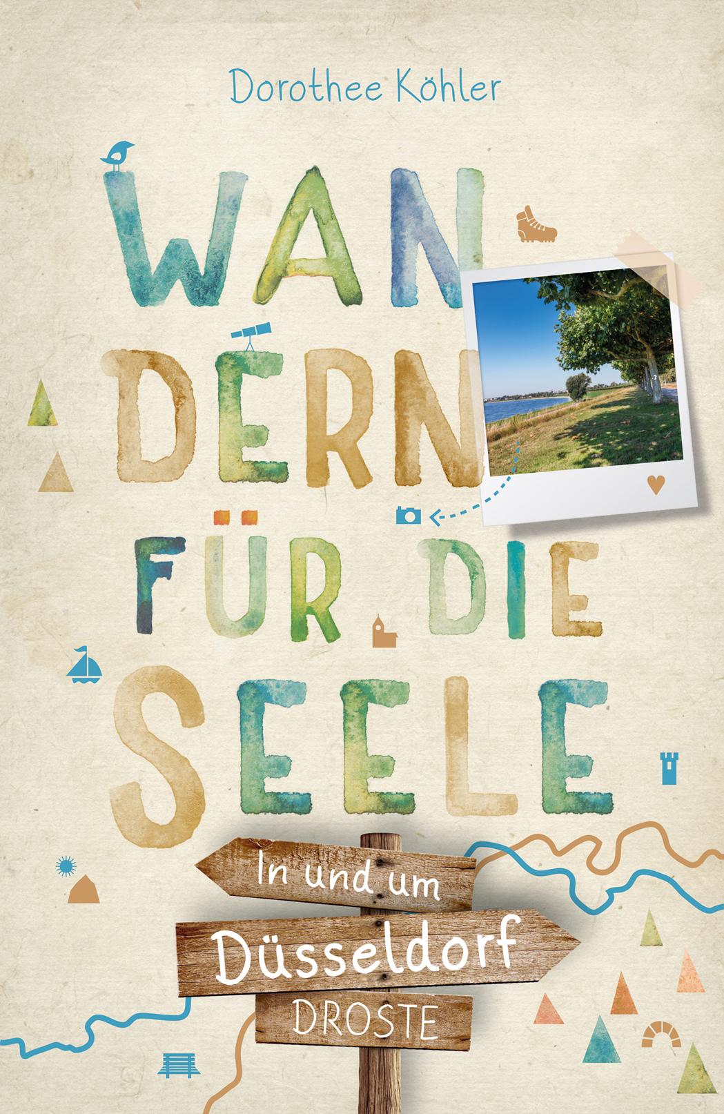 Vorderes Coverbild In und um Düsseldorf. Wandern für die Seele
