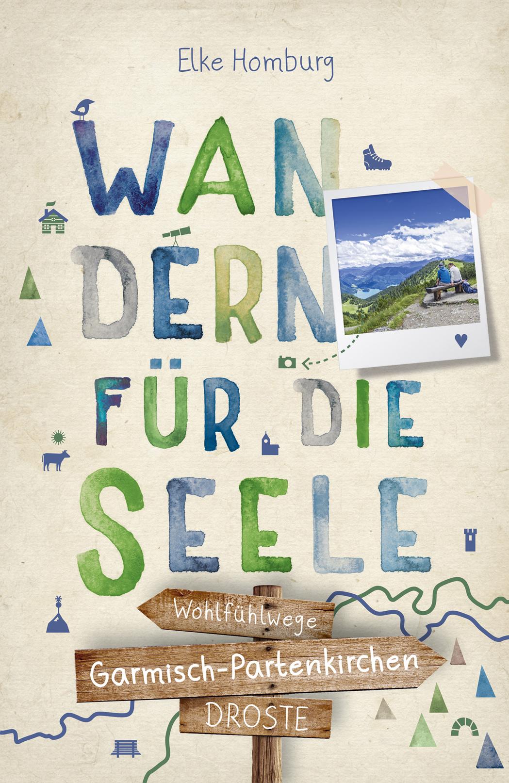 Vorderes Coverbild Garmisch-Partenkirchen. Wandern für die Seele