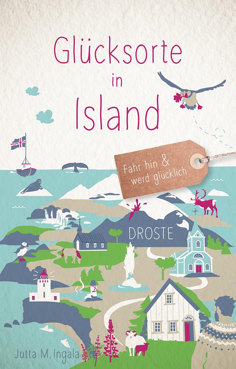 Vorderes Coverbild Glücksorte in Island