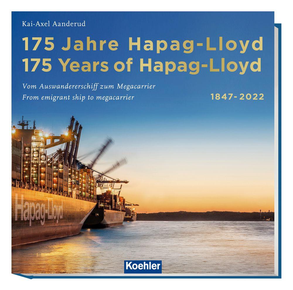Vorderes Coverbild 175 Jahre Hapag-Lloyd - 175 Years of Hapag-Lloyd 1847-2022