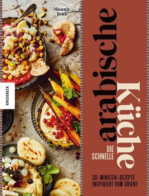 Vorderes Coverbild Die schnelle arabische Küche
