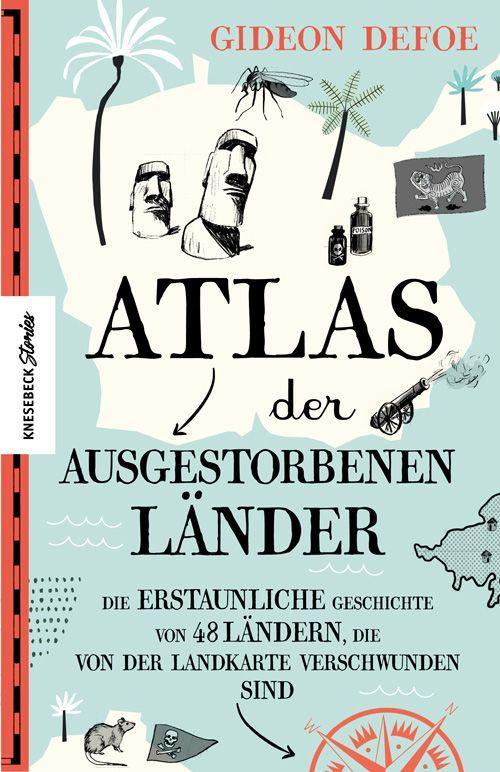 Vorderes Coverbild Atlas der ausgestorbenen Länder