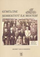 Vorderes Coverbild Gümülcine Sehreküstü Ilk Mektebi