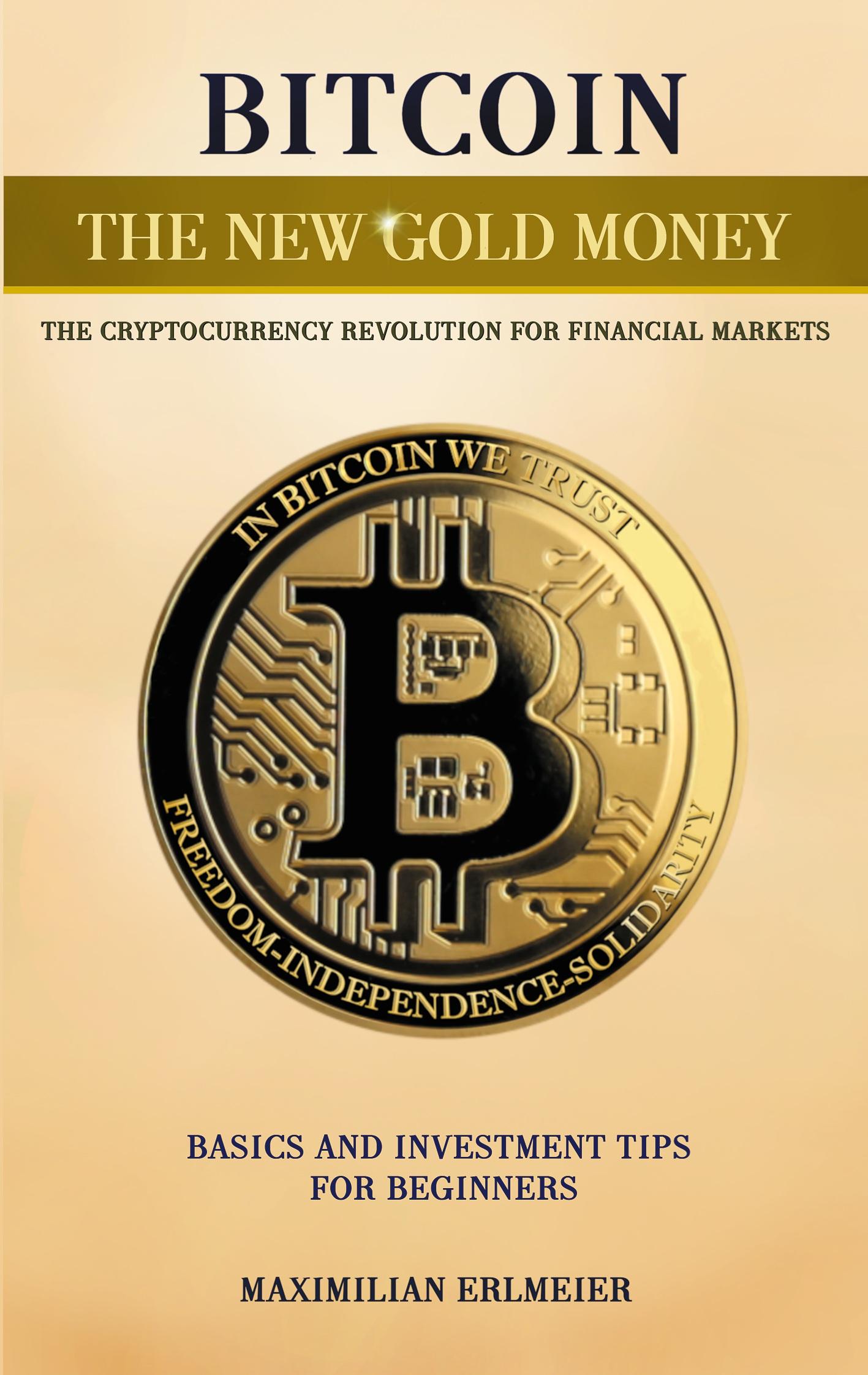 Vorderes Coverbild Bitcoin - the new gold money