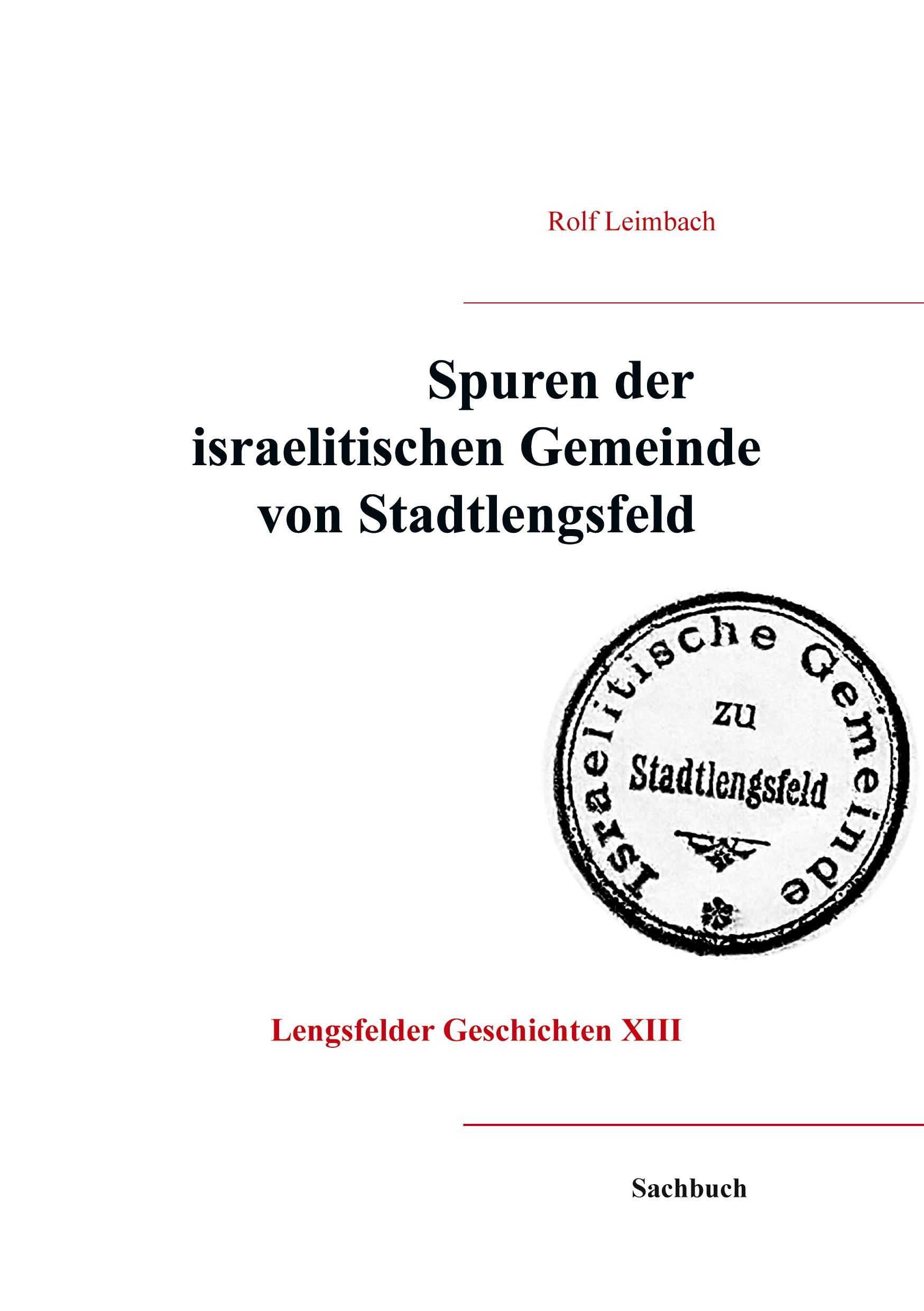 Vorderes Coverbild Spuren der israelitischen Gemeinde von Stadtlengsfeld