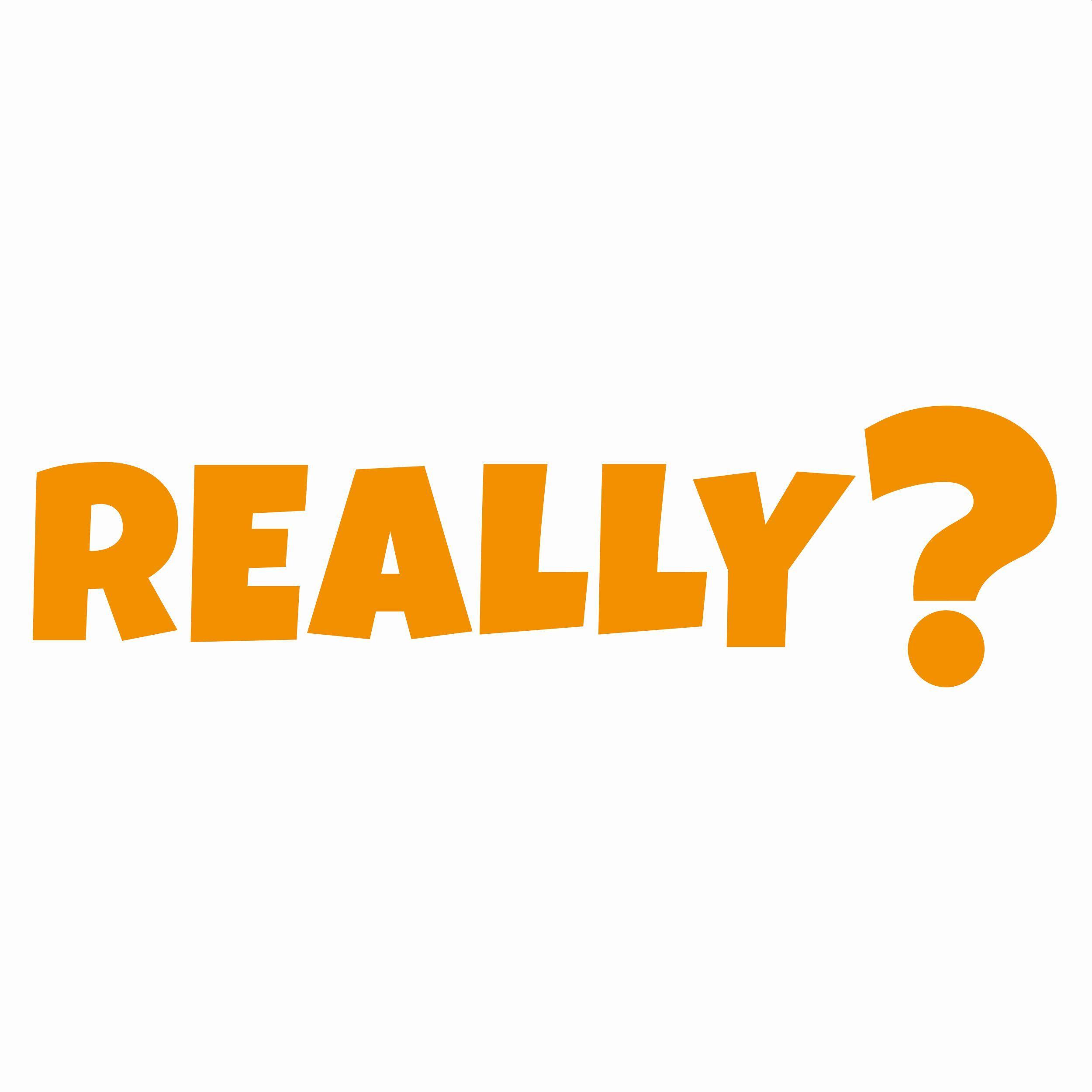 Beispielinhalt (Bild) Really?